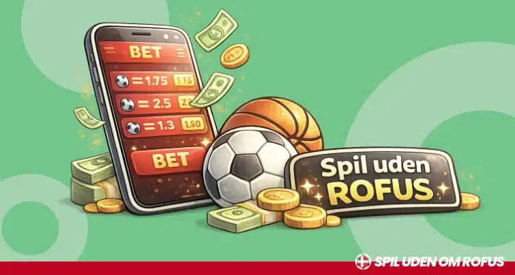 Hvad er betting uden ROFUS?